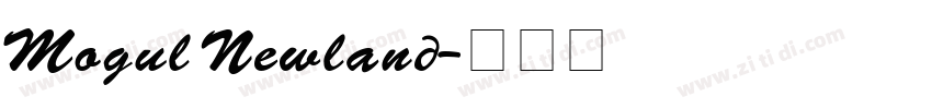 Mogul Newland字体转换